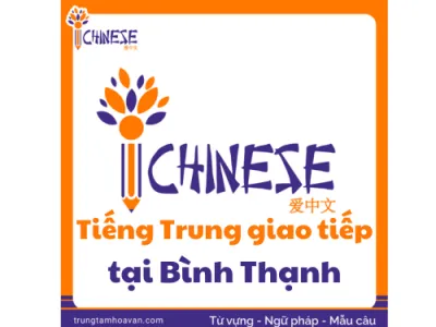 Học Tiếng Trung Giao Tiếp Cho Người Đi Làm Tại Bình Thạnh: Chọn Đúng Lộ Trình, Dùng Được Ngay