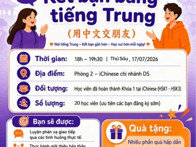 Workshop Kết Bạn Bằng Tiếng Trung | iChinese Club